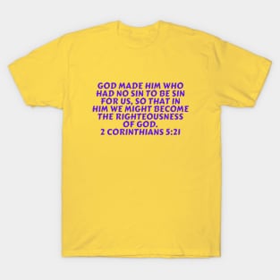 Bible Verse 2 Corinthians 5:21 T-Shirt